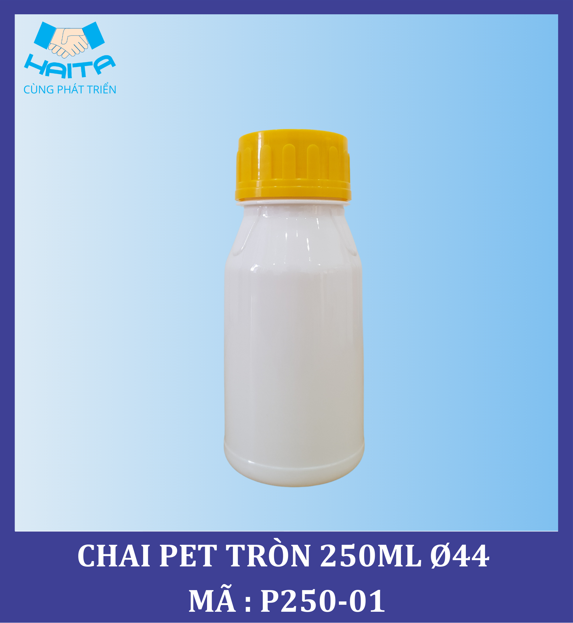 CHAI PET TRÒN 250ML Ø44 MÃ SP : P250-01