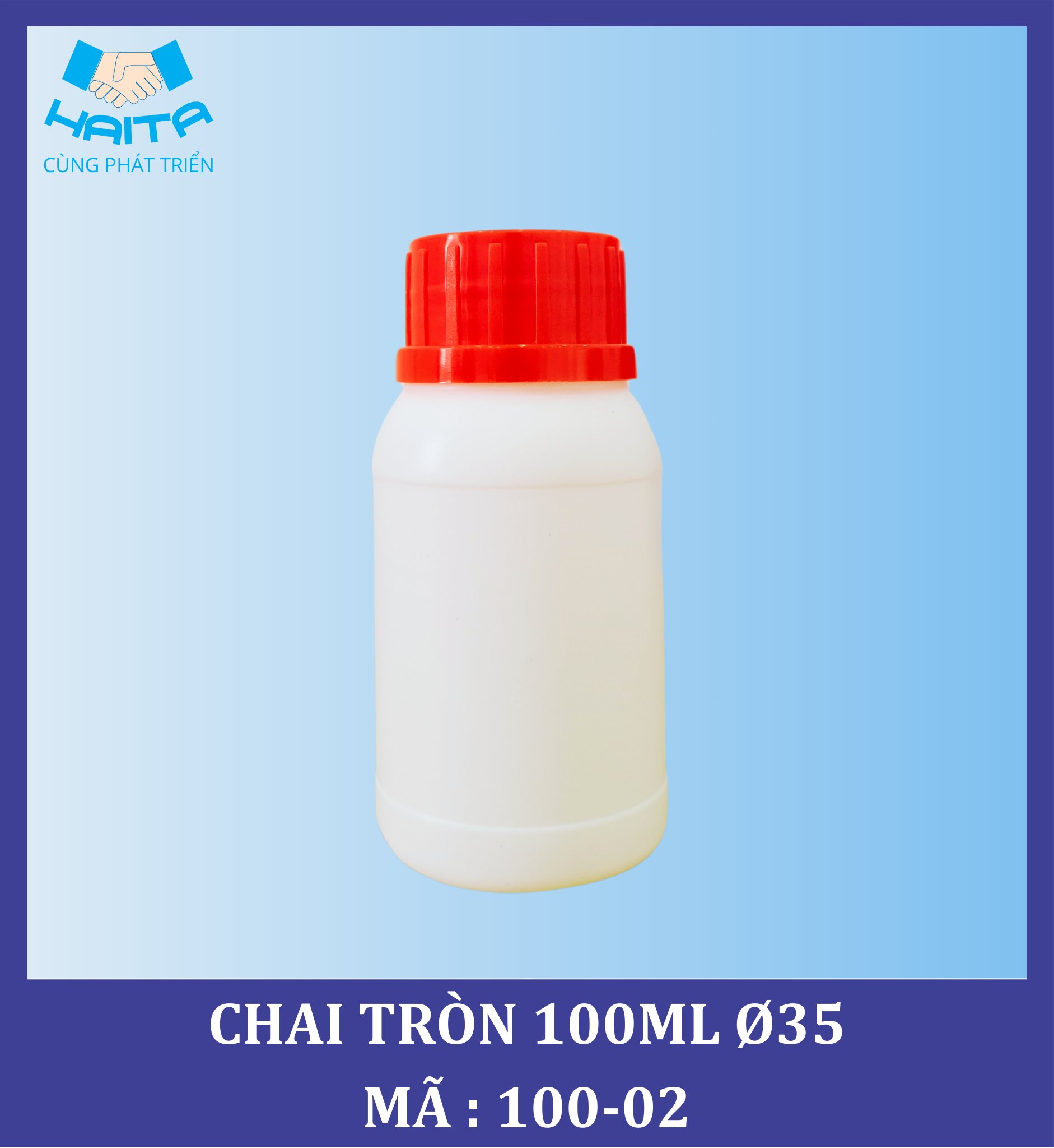 CHAI HD TRÒN 100ML Ø35 MÃ SP : 100-02