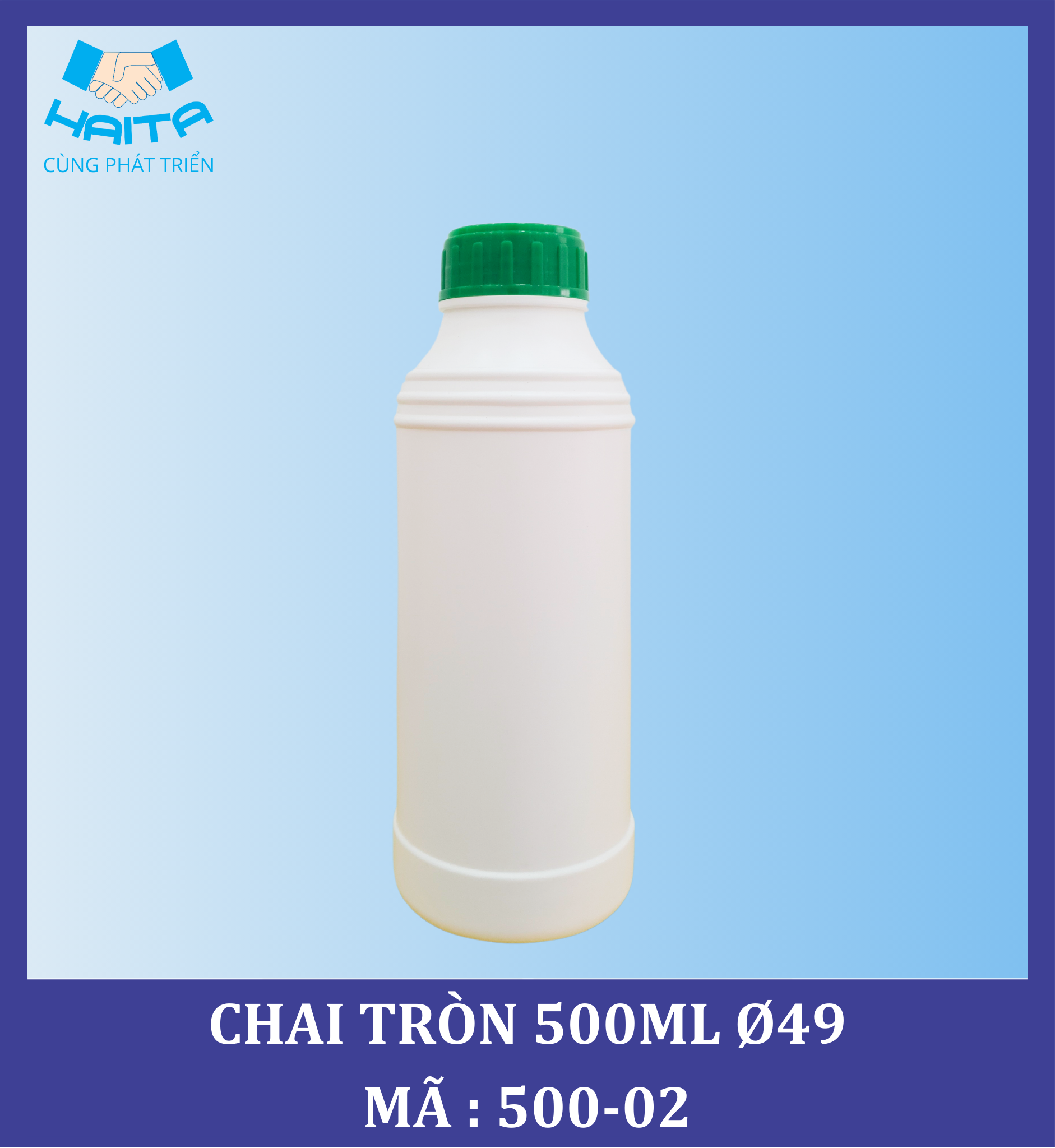 CHAI HD TRÒN 500ML Ø49 MÃ SP : 500-02